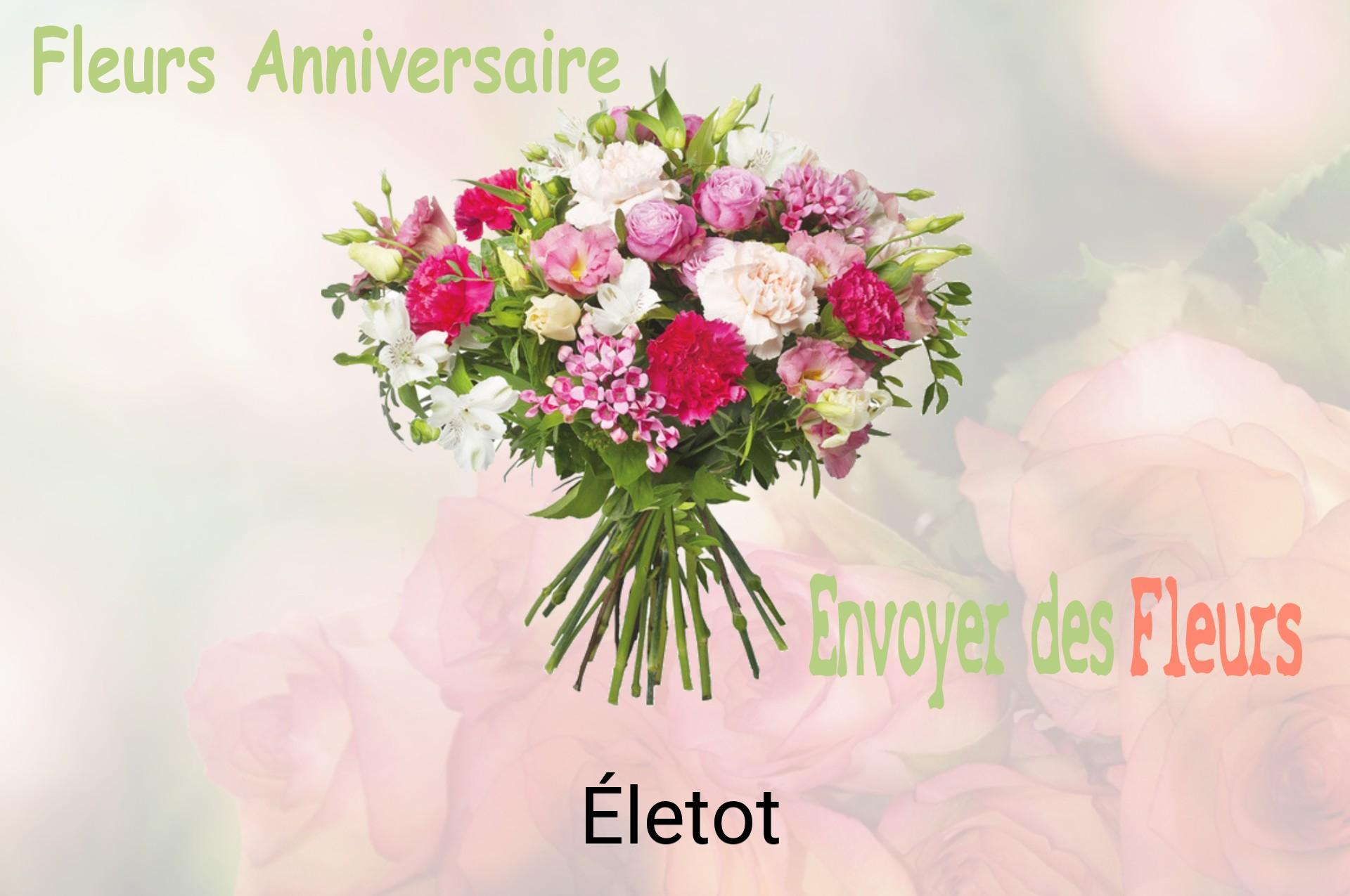 Bouquet de fleurs d’anniversaire livré à Életot
